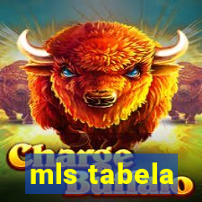 mls tabela